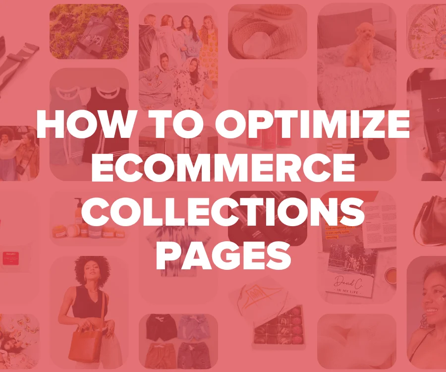 How to Optimize Ecommerce Collections Pages for Higher Conversion Rates - A Heatmap.com Guide